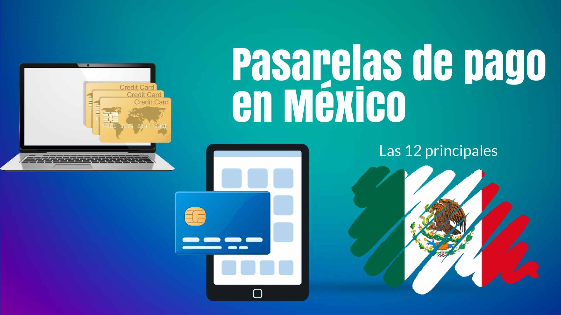 pasarelas de pago en México