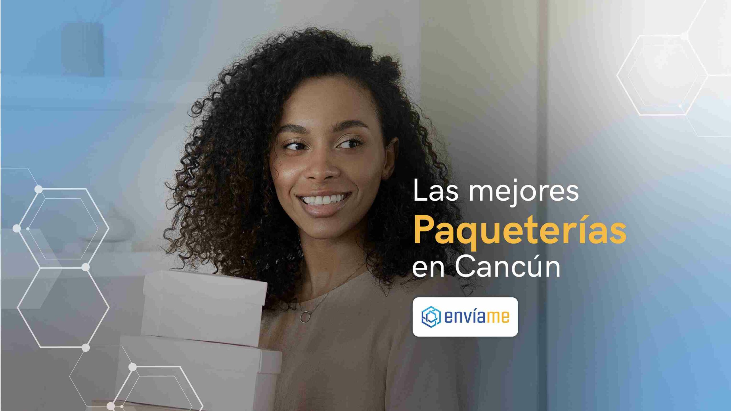 Paqueterías en Cancún