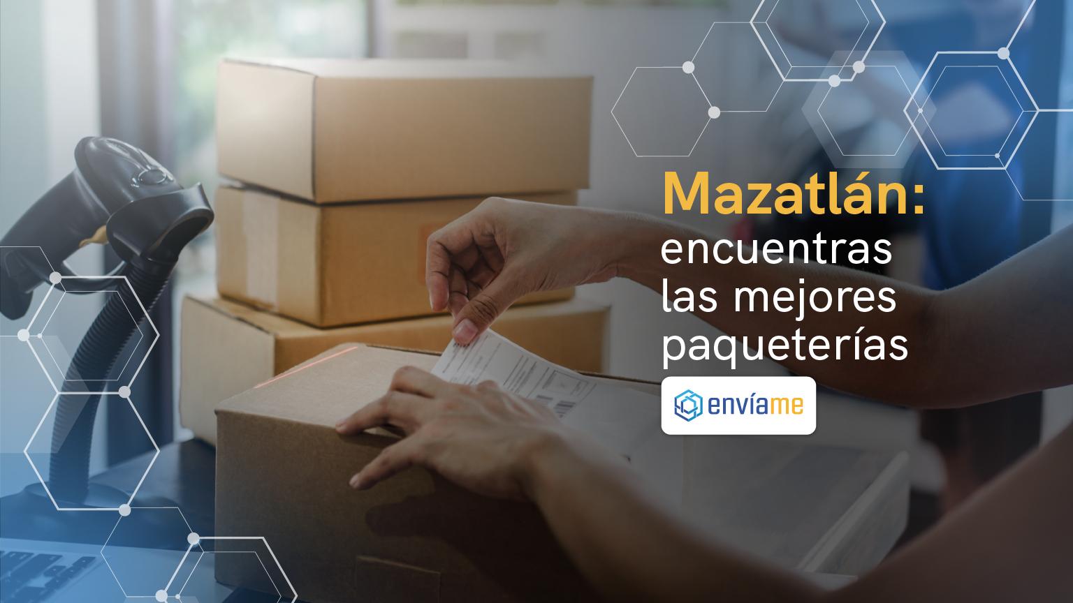 Paqueterías en Mazatlan