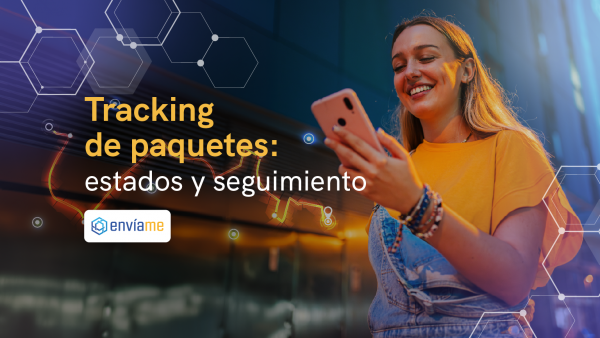 Tracking de paquetes: cómo funciona el seguimiento en tiempo real y qué significa cada estatus