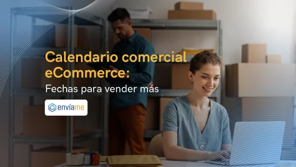 Calendario Comercial eCommerce de Latinoamérica 2026: Fechas clave para vender más online