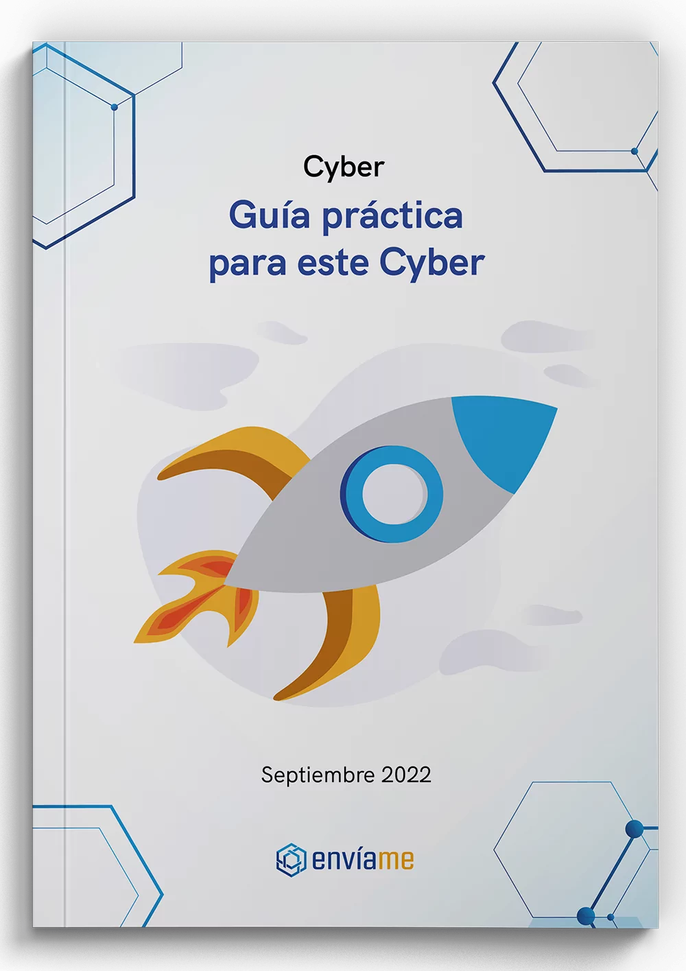 Guía práctica para este Cyber